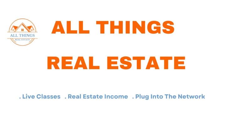 All Things Real Estate