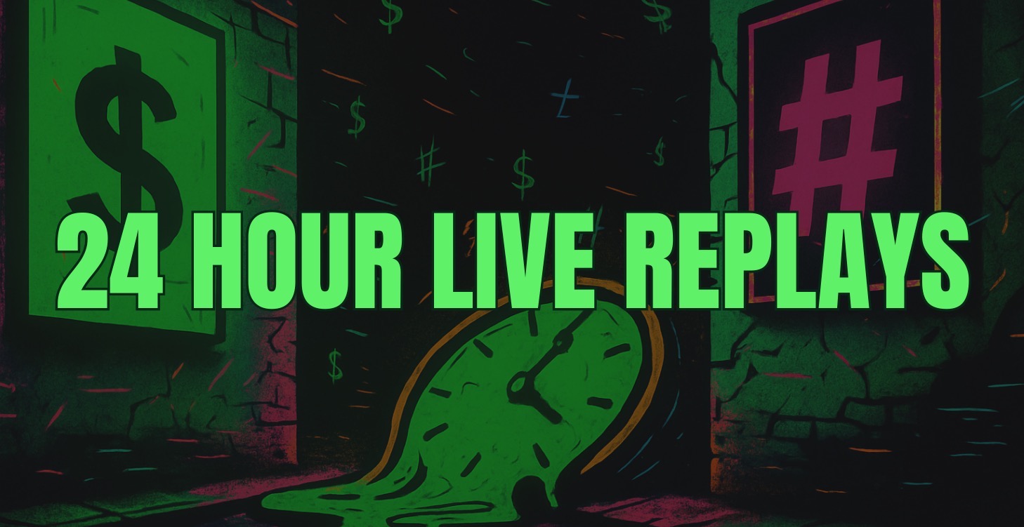 24 Hour Live Replays