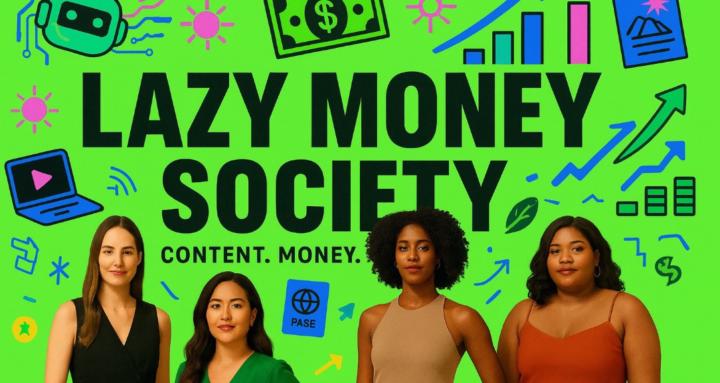 Lazy Money Society