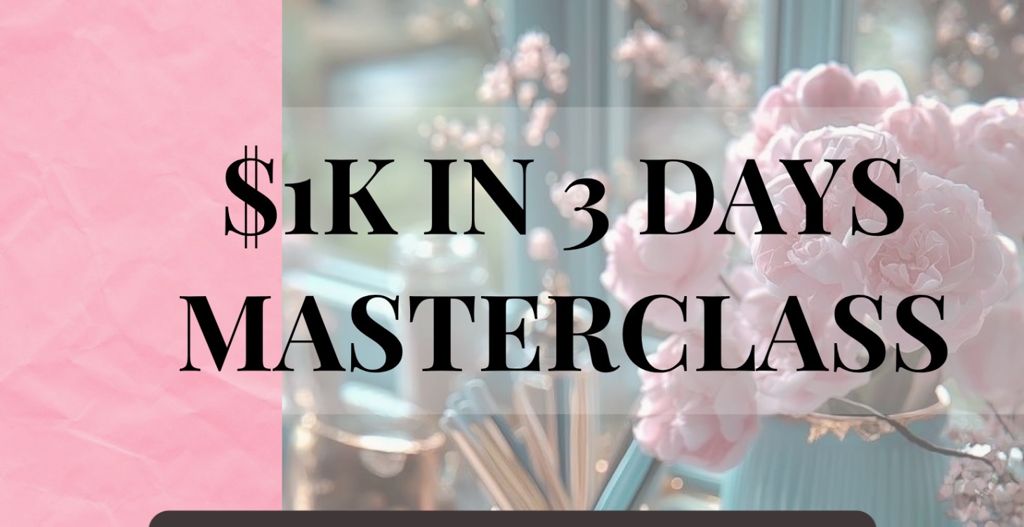 $1K In 3 Days Masterclass