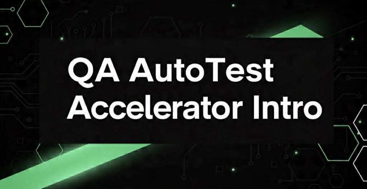 📖 QA AutoTest Accelerator