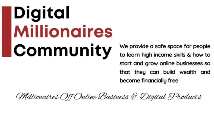 Digital Millionaires Community