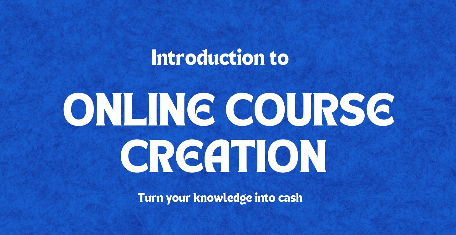 Online Course Creation