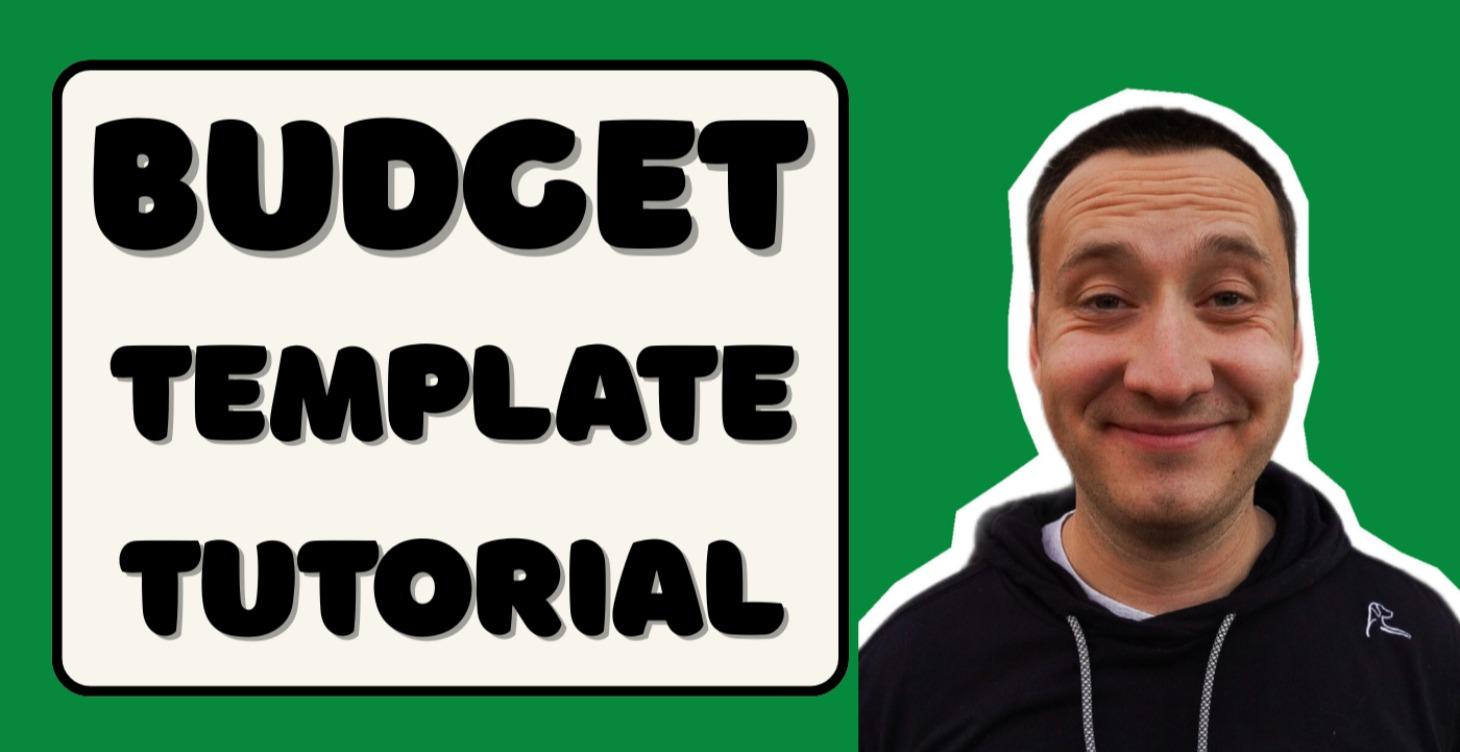 Budget Template Tutorial