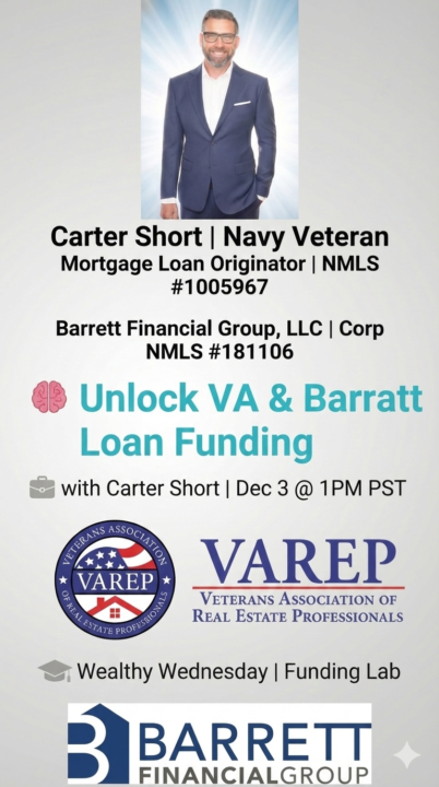 "Wealthy Wednesday," - Carter Short - VA Loan Funding  