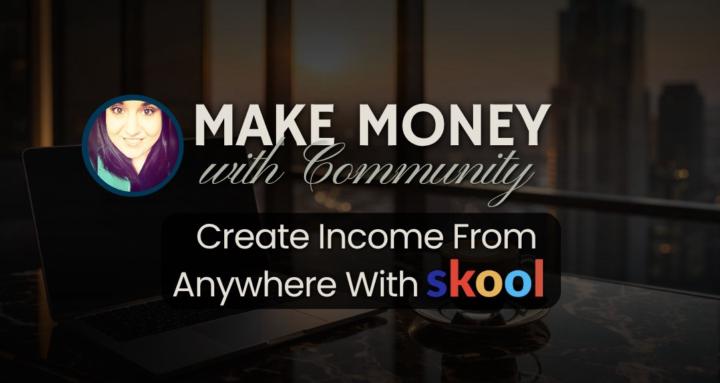 Make Money with Community