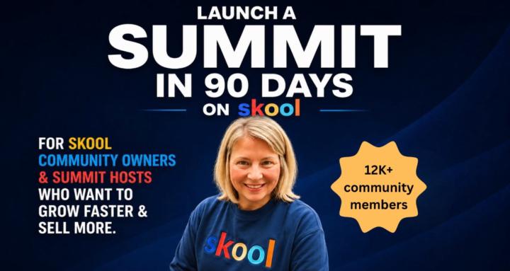 The Skool Summit Community