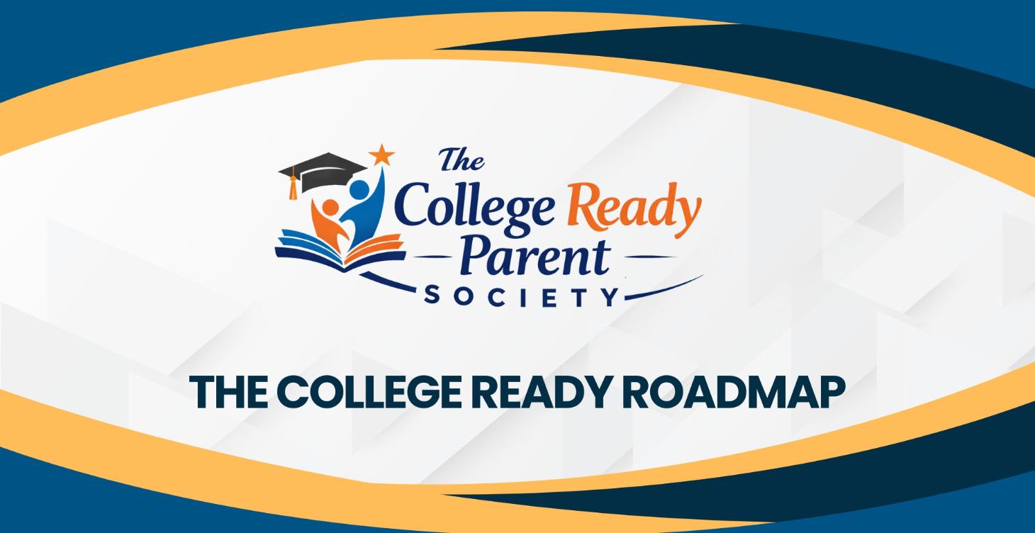 The College Ready Roadmap