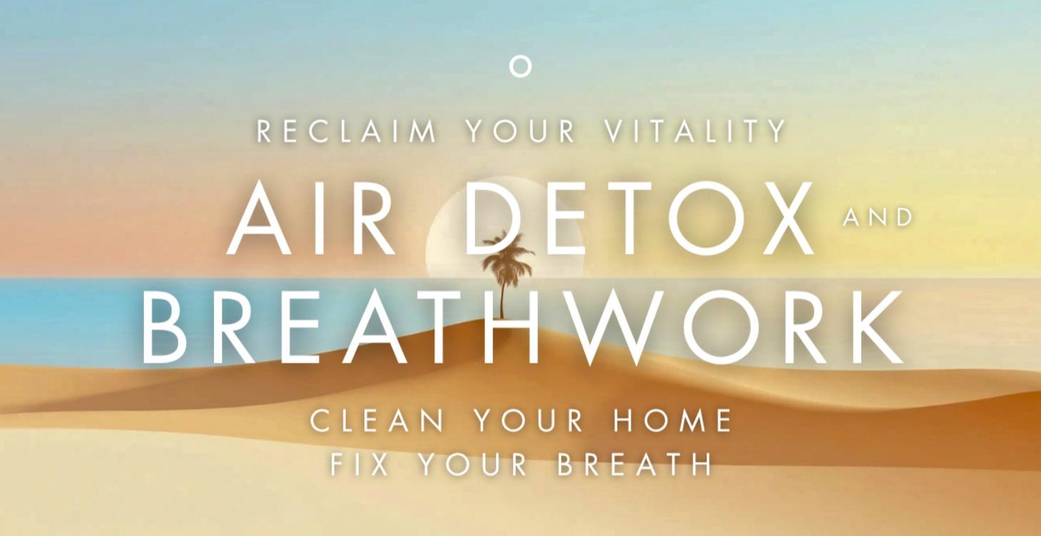 💨 Air Detox and Breathwork