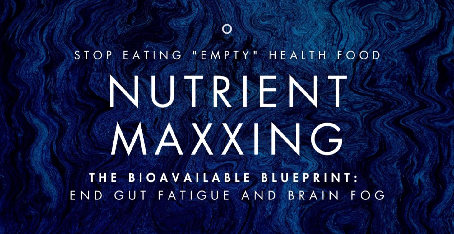 💧 Nutrient Maxxing