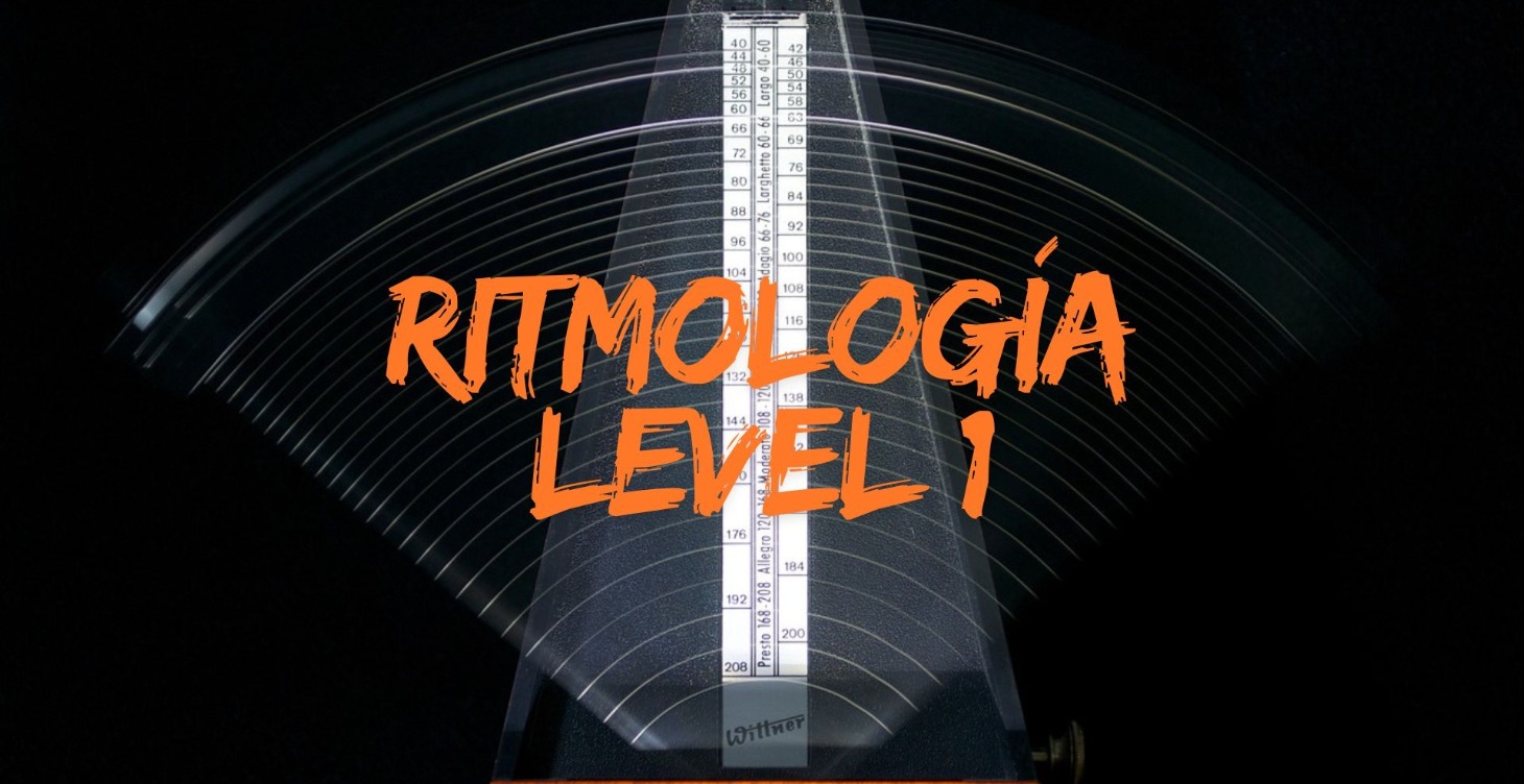 RITMOLOGÍA Level 1