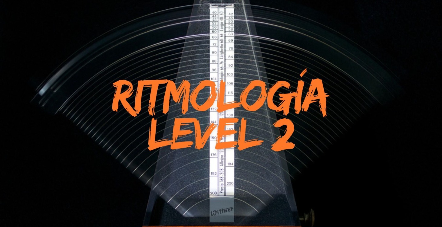 RITMOLOGÍA Level 2