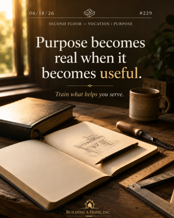 ✨ Morning Merit | Brick #229 | 06/18/26 Second Floor — Vocation / Purpose 🛠️