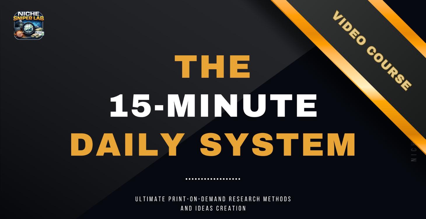The 15-Minute Daily System