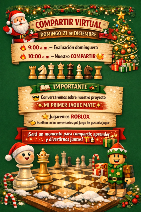 🎅🎄♟️ COMPARTIR VIRTUAL – DOMINGO 21 DE DICIEMBRE ♟️🎄🎅