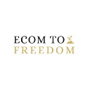 Ecom To Freedom