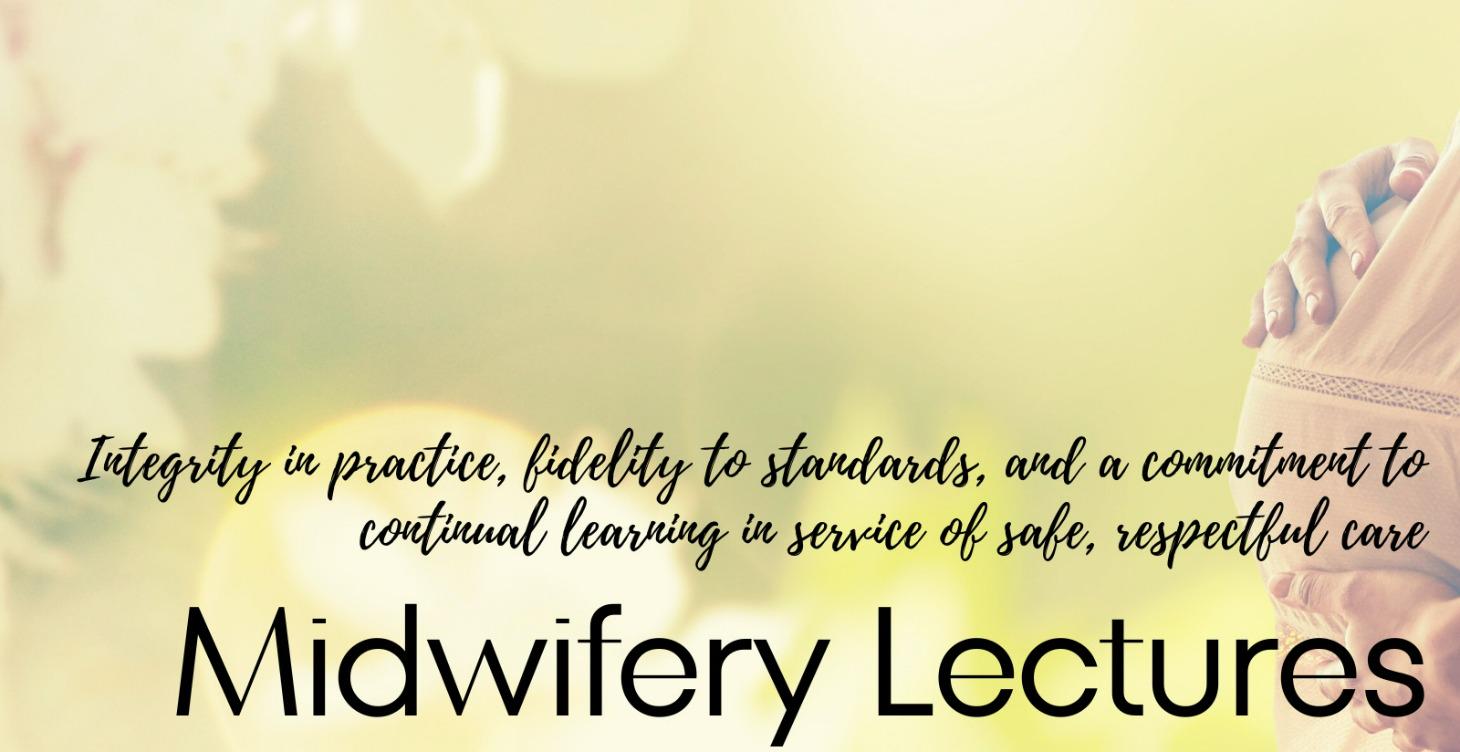 Midwifery Excellence Lectures