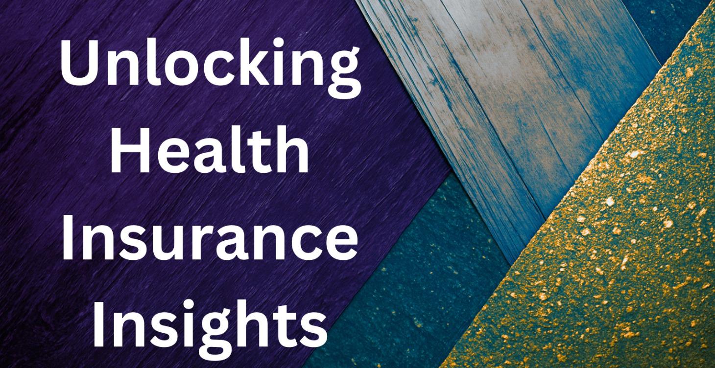 Unlocking Health Insurance Insights