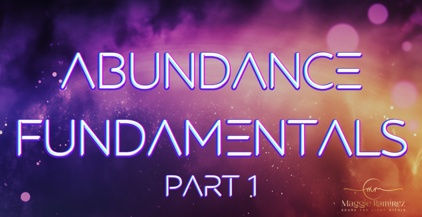 Abundance Fundamentals Part One