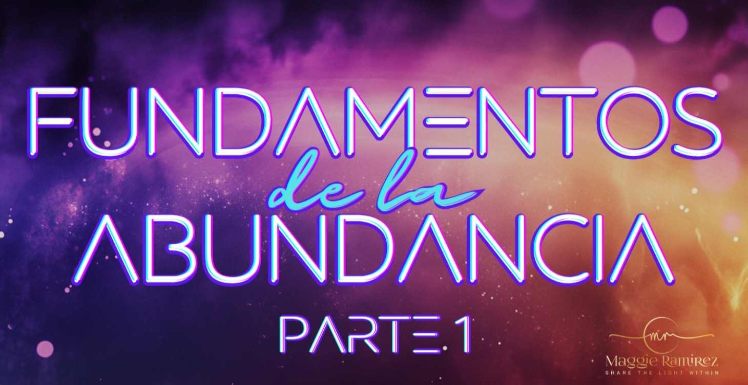 Fundamentos de la Abundancia P1