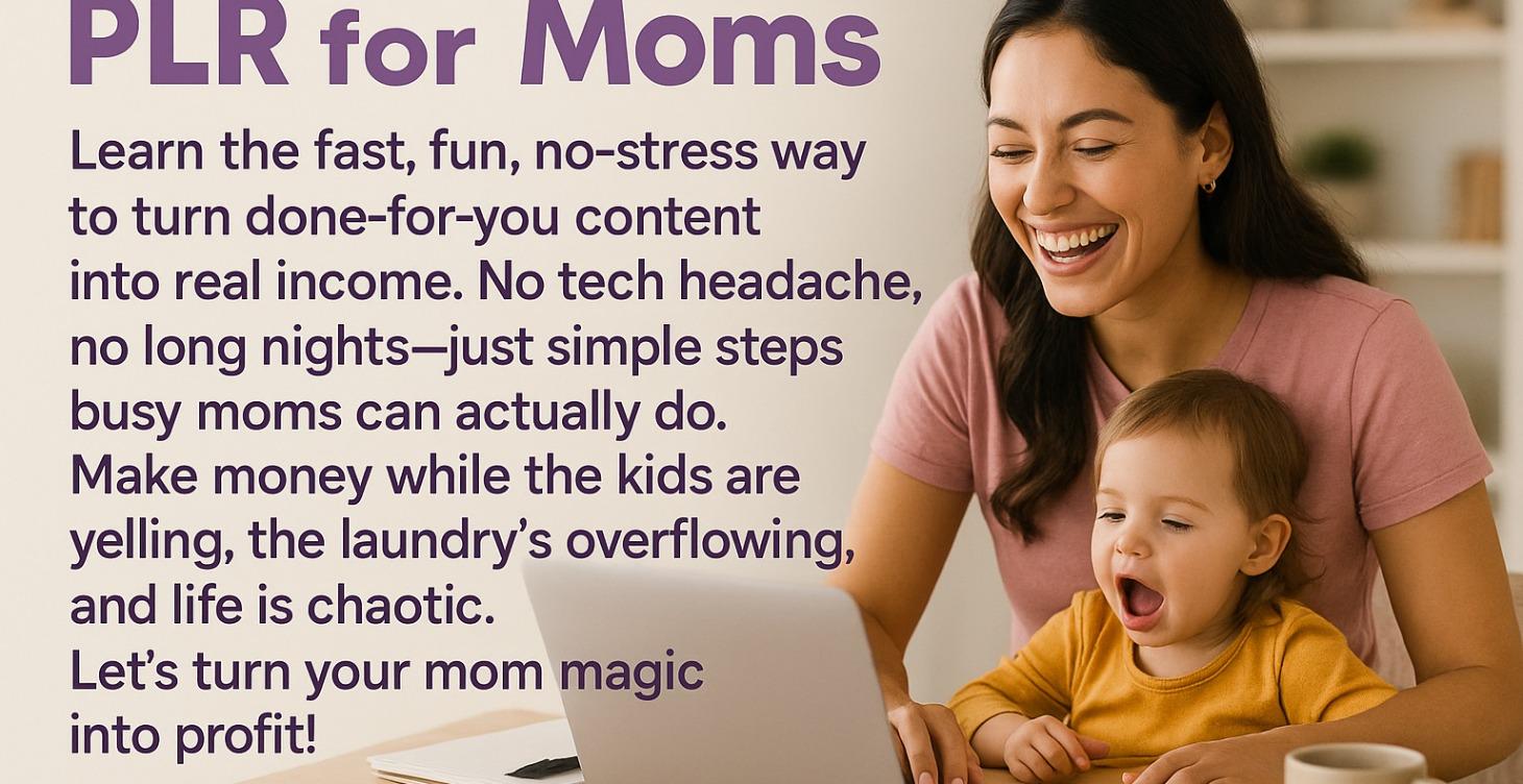 PLR the fastest easiest way to make money now