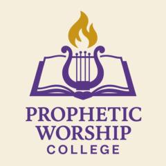 Prophetic Worship College
