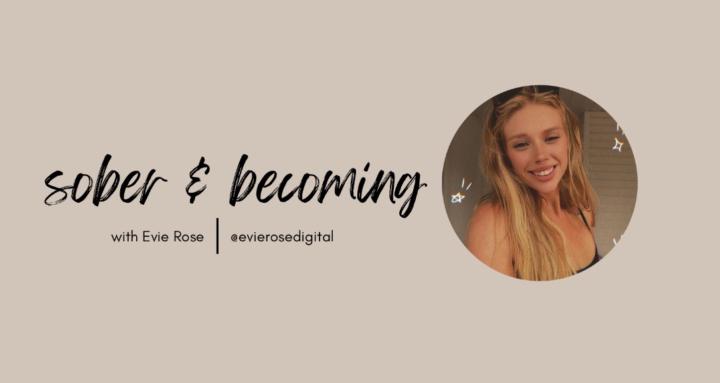 Sober & Becoming