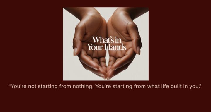 What’s In Your Hand™
