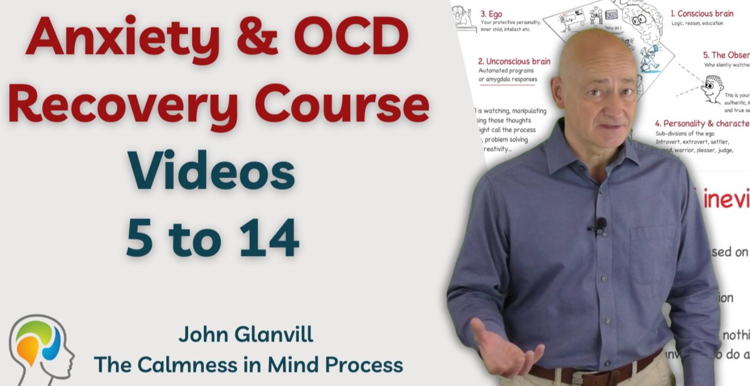 Anxiety & OCD Help - Videos 5 to 14