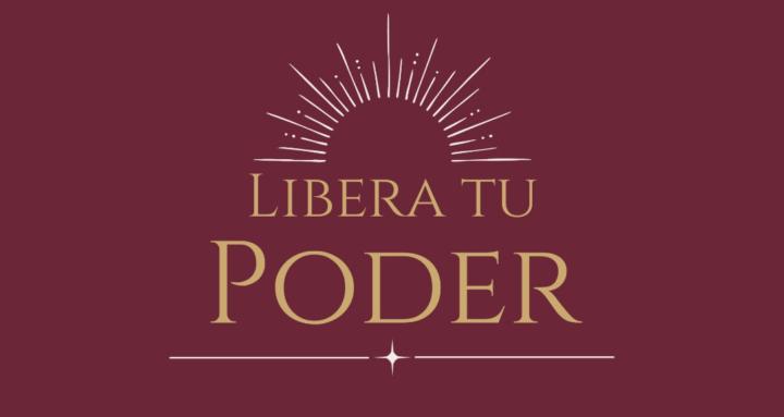 Libera tu Poder