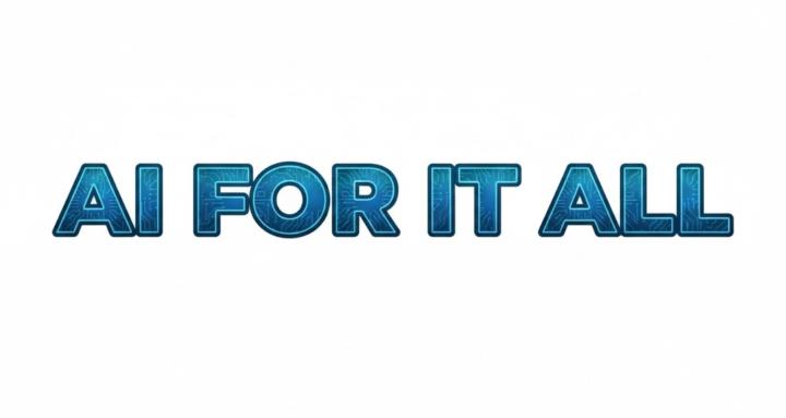 Ai for it All