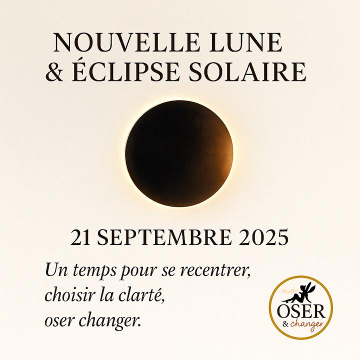 Nouvelle lune 🌑 21 septembre 2025 