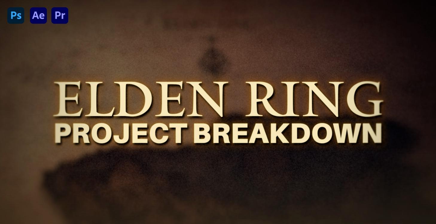 Elden Ring - Project Breakdown