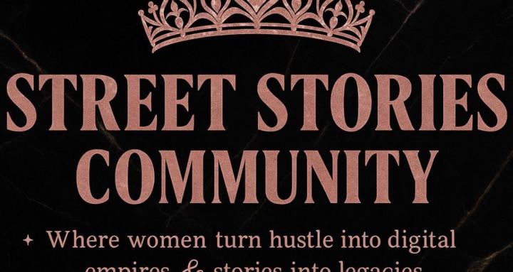 "Street Stories Community"