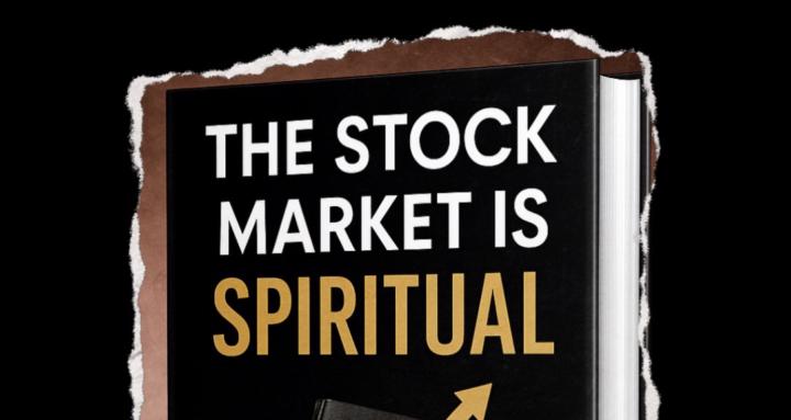 The Stock Market Is Spiritual