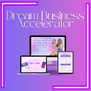 Dream Business Accelerator