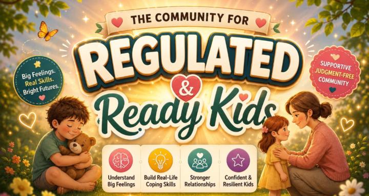 Regulated & Ready Kids