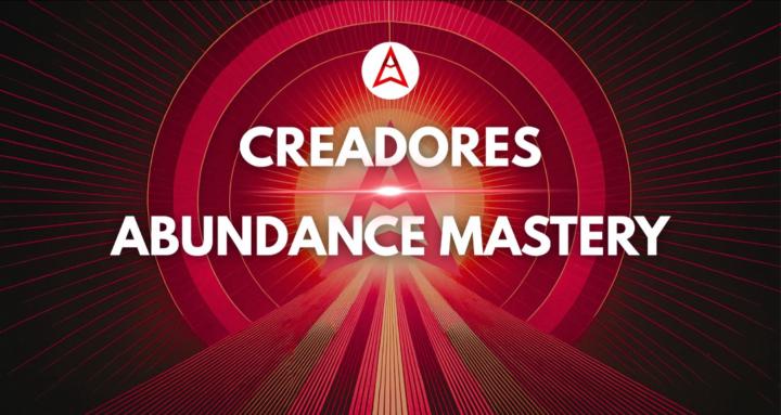 Creadores Abundance Mastery