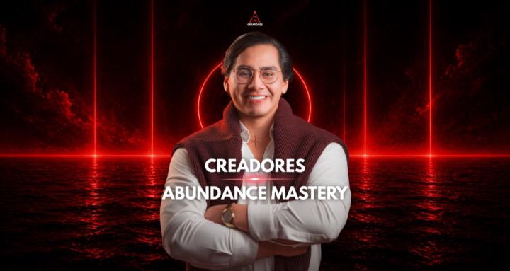 Creadores Abundance Mastery