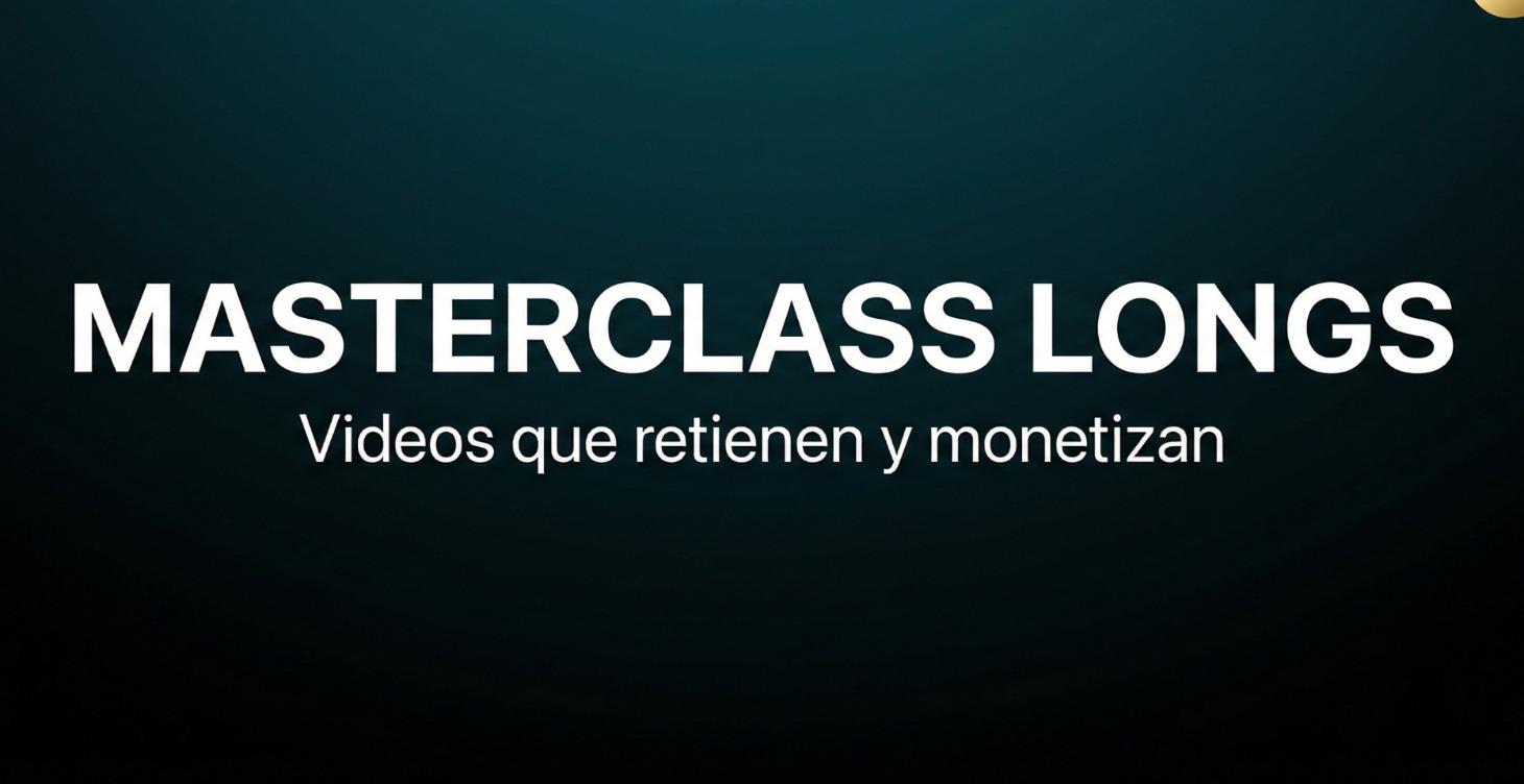 🎥 Masterclass Longs