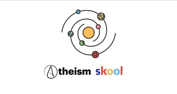 Atheism Skool