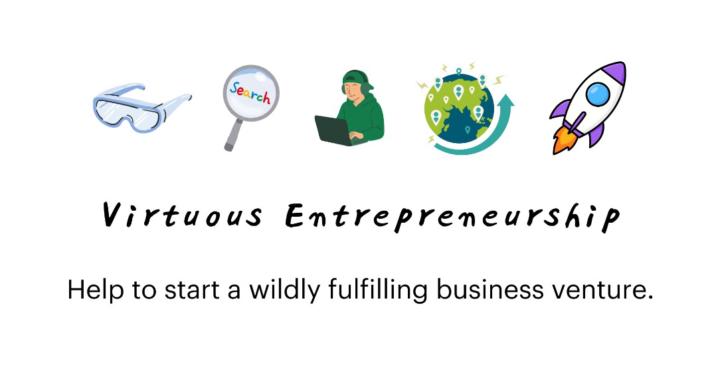 Virtuous Entrepreneurship