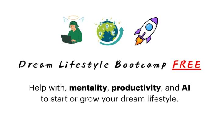 Dream Lifestyle Bootcamp FREE