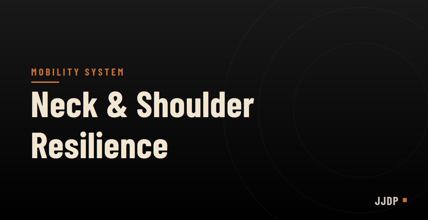 Neck & Shoulder Resilience