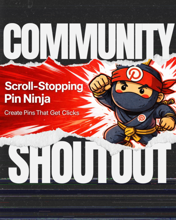 🎉 Community Shoutout: Pinterest Traffic Ninja is LIVE! 🎉