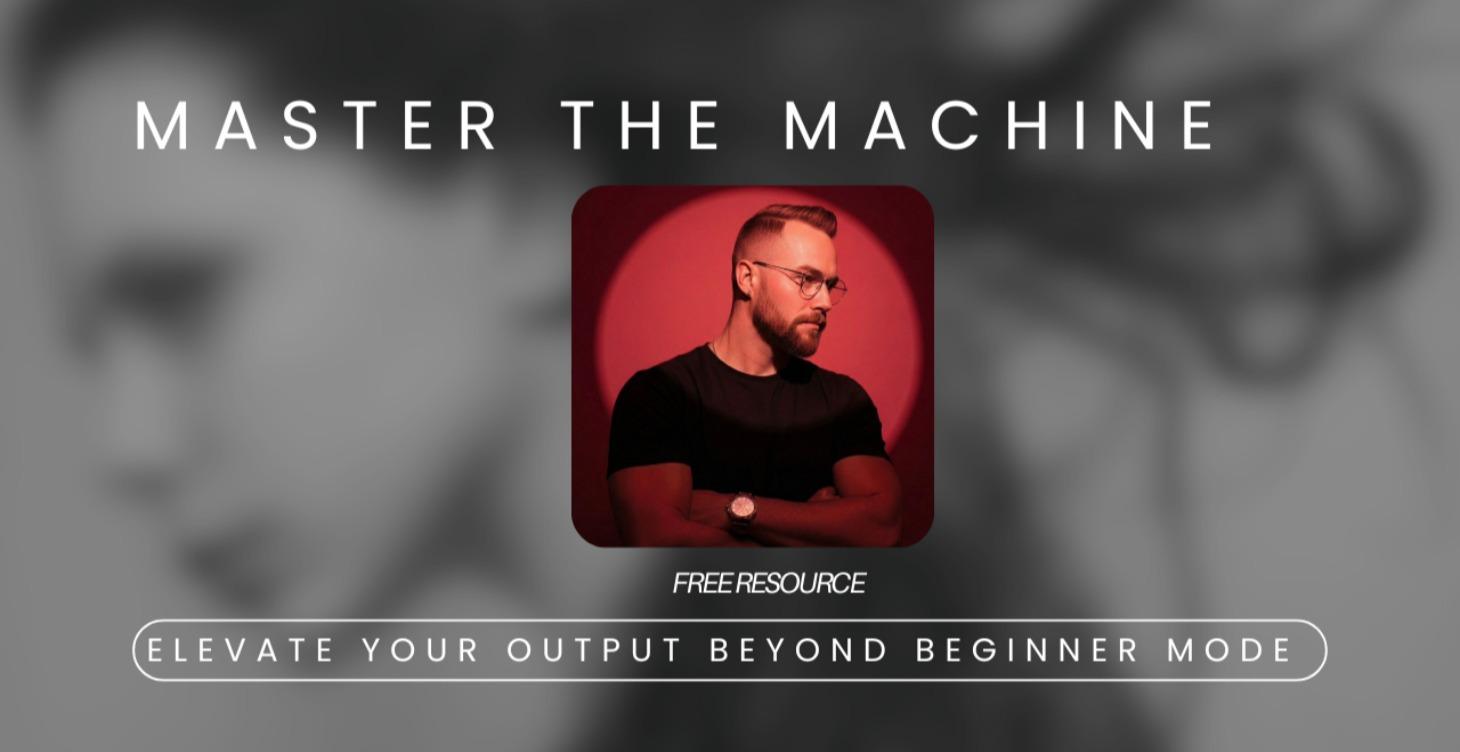 Master the Machine 💻