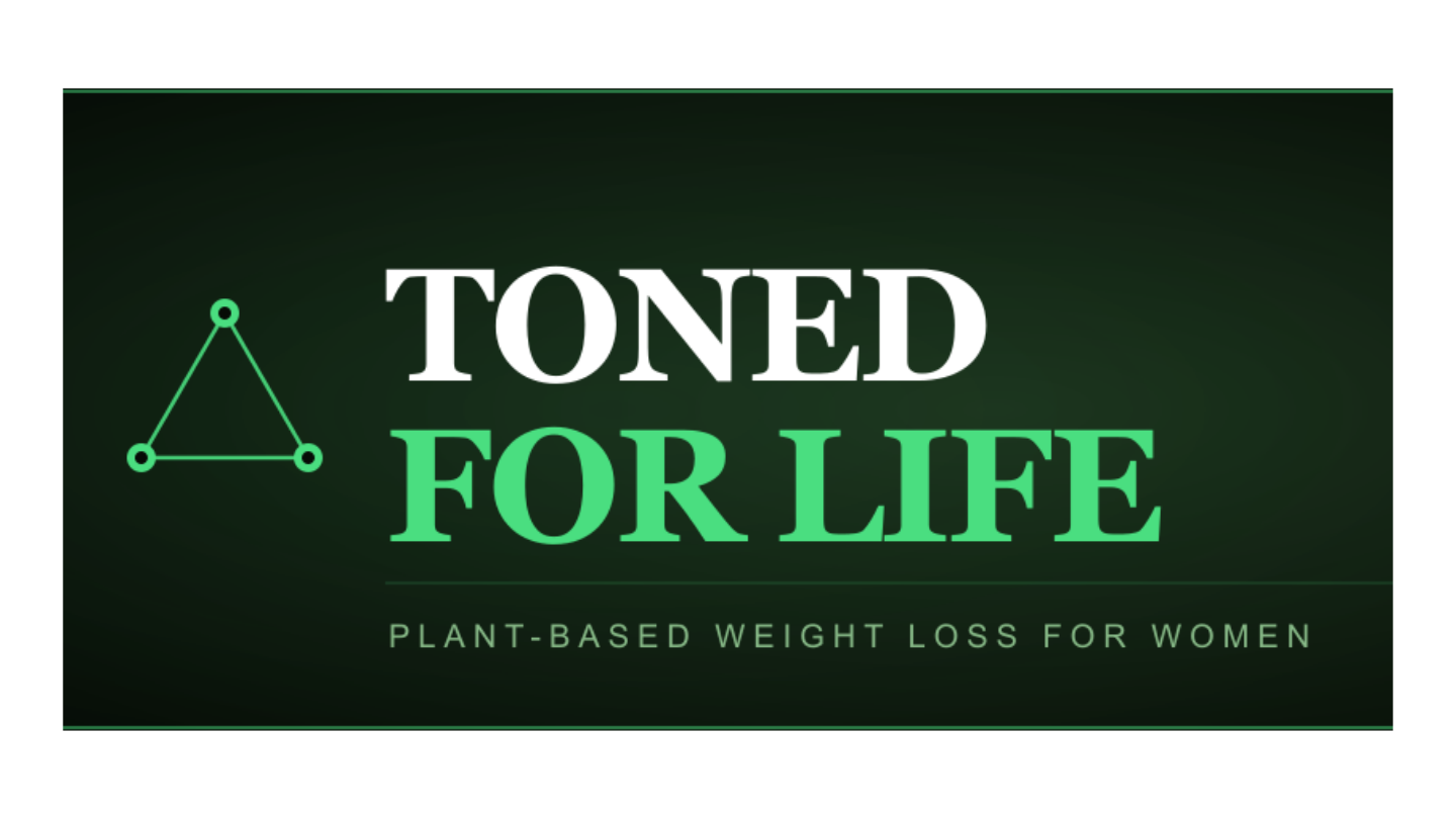 Plant-Based Toned for Life