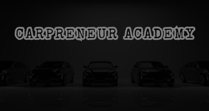 Carpreneur Academy