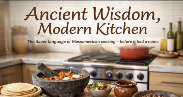 Ancient Wisdom, Modern Kitchen