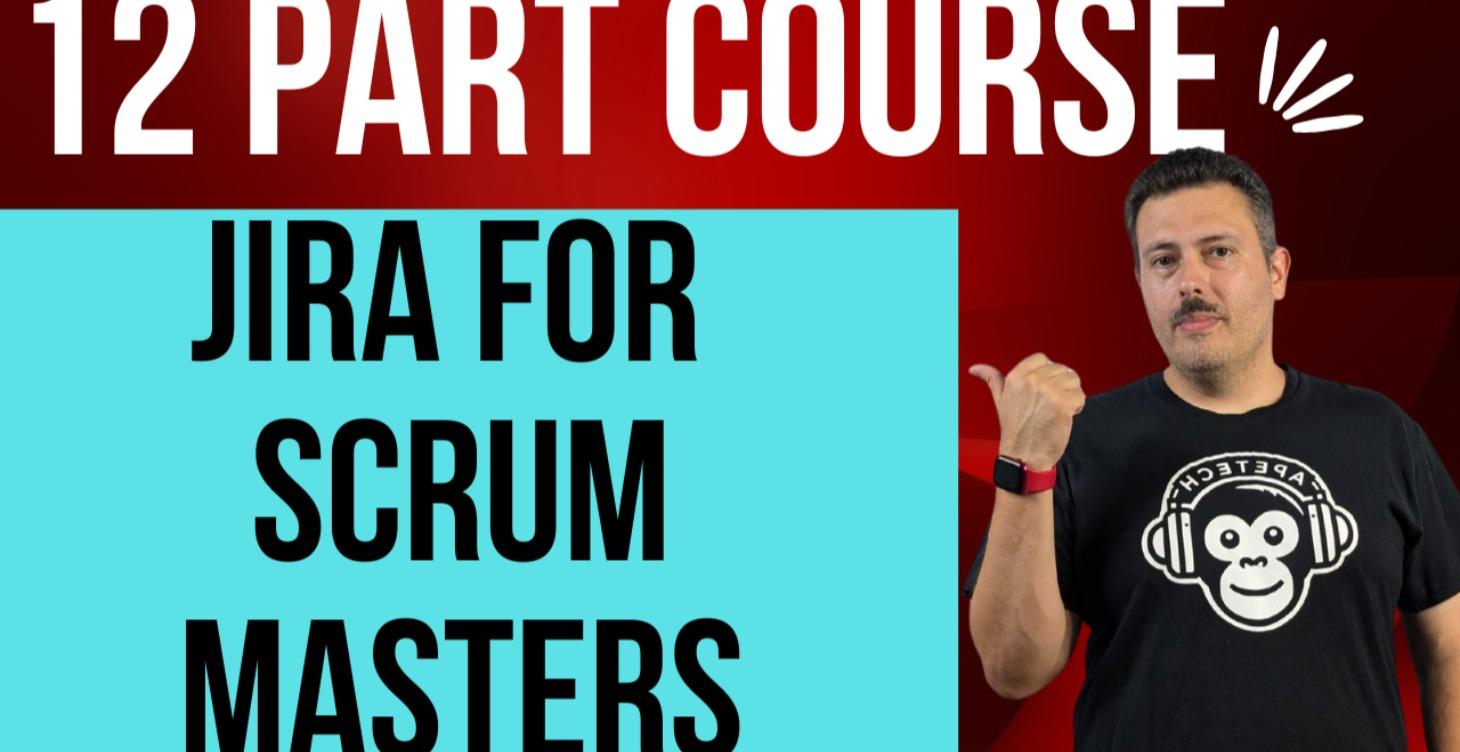Jira for Scrum Masters